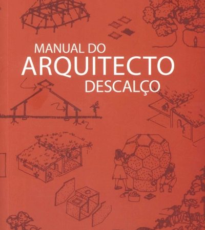 O arquiteto de pés descalços
