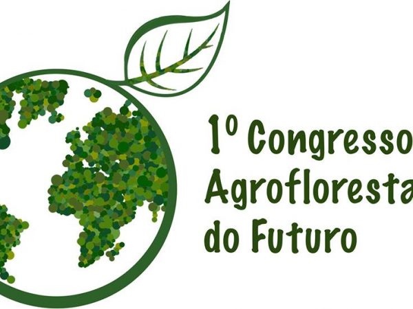 1º Congresso Internacional de Agrofloresta do Futuro